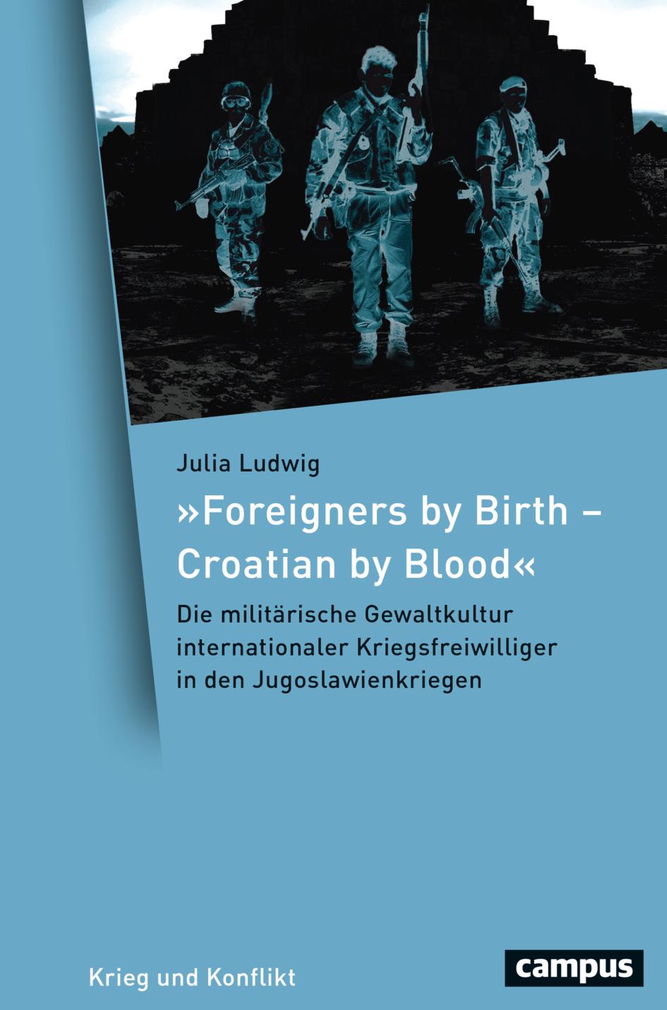 Vorderes Coverbild 'Foreigners by Birth - Croatian by Blood'