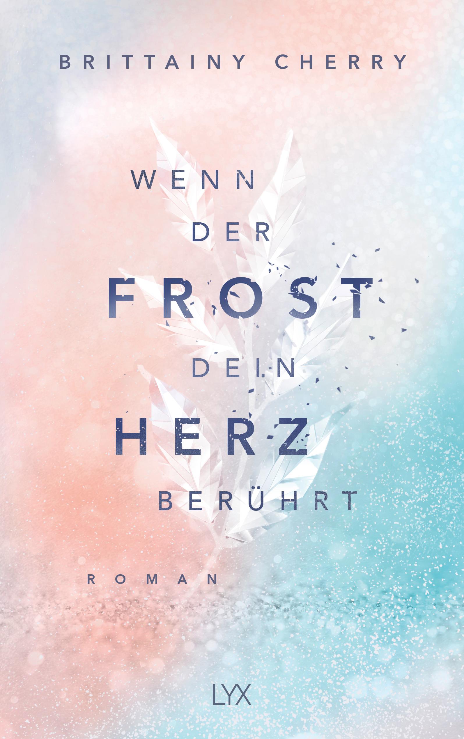 Vorderes Coverbild Wenn der Frost dein Herz berührt