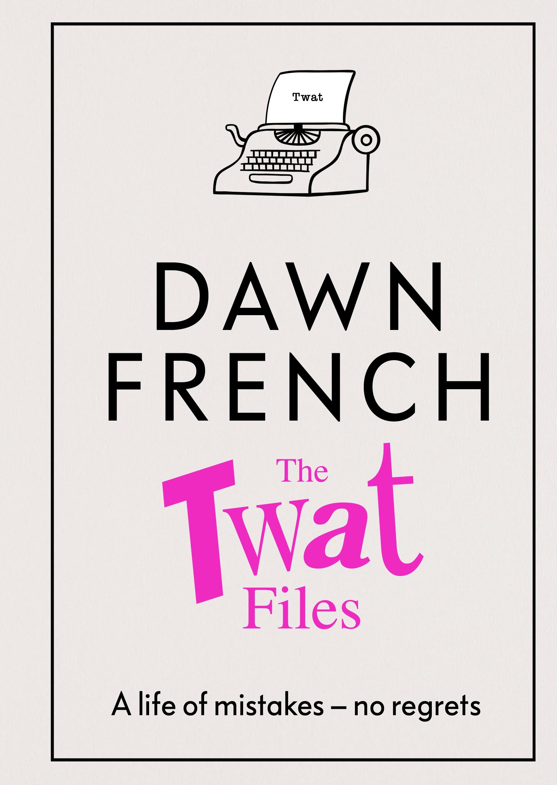 Vorderes Coverbild The Twat Files