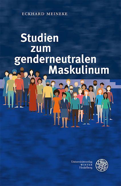Vorderes Coverbild Studien zum genderneutralen Maskulinum