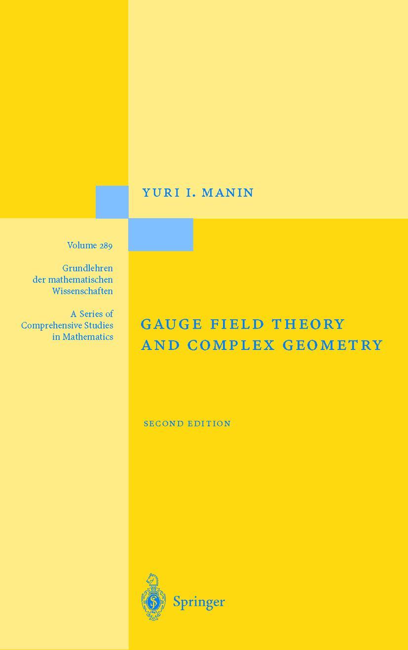 Vorderes Coverbild Gauge Field Theory and Complex Geometry