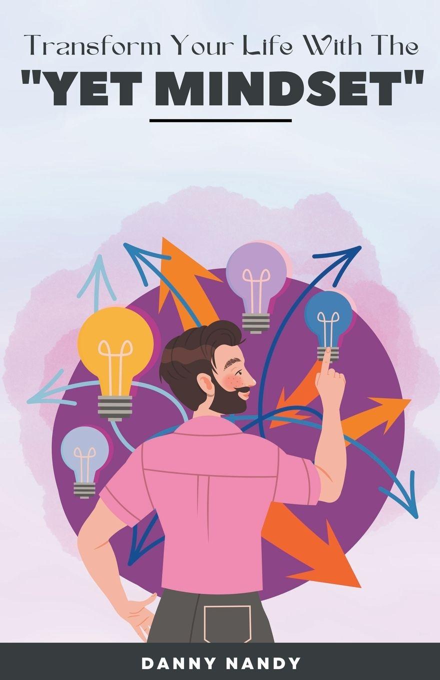 Vorderes Coverbild Transform Your Life With TheYet Mindset