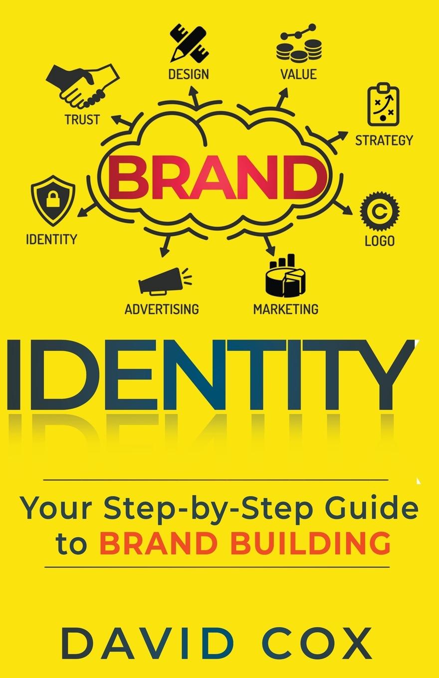 Vorderes Coverbild Brand Identity Your Step-by-Step Guide To Brand Building