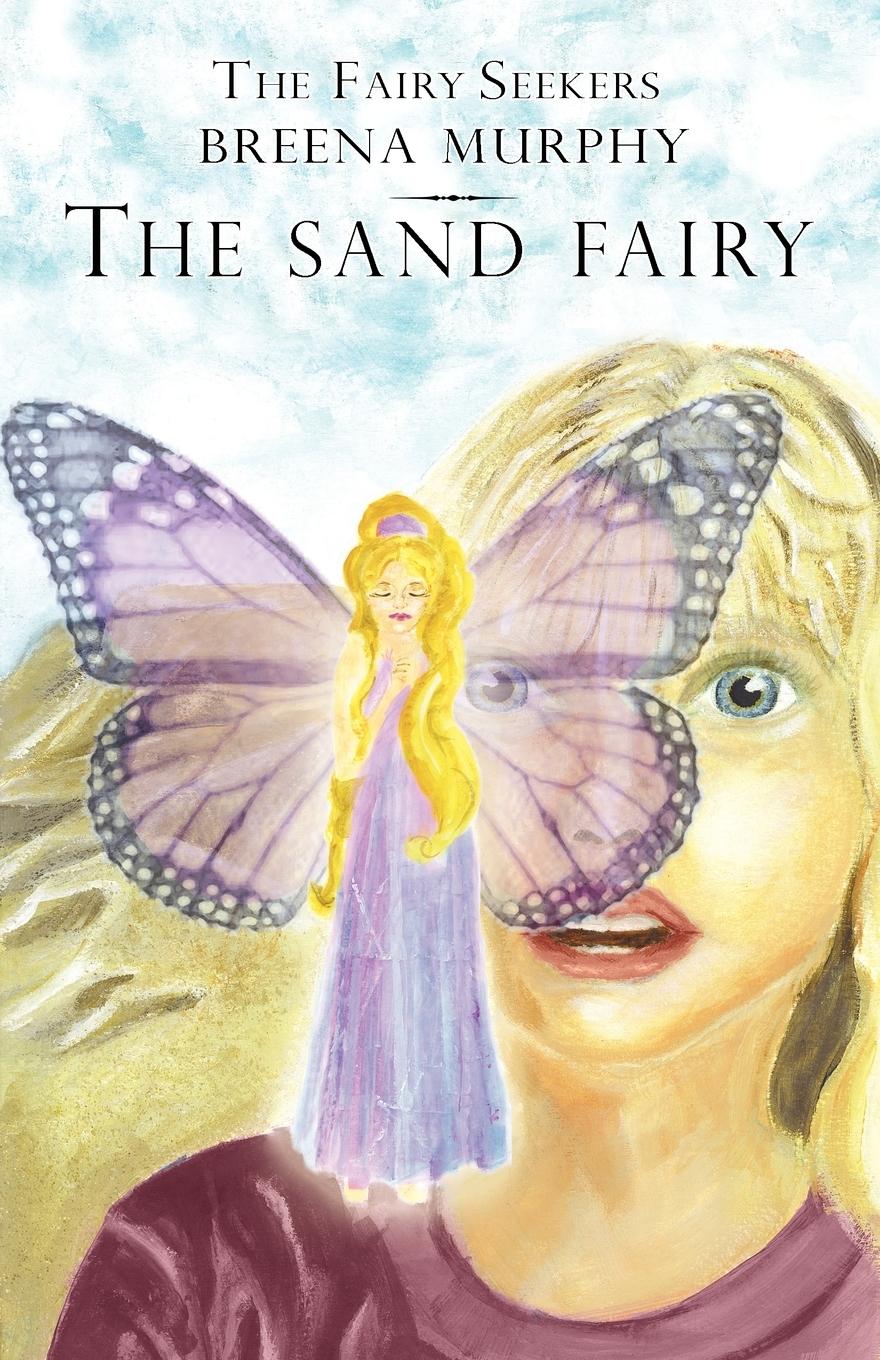 Vorderes Coverbild The Fairy Seekers - The Sand Fairy
