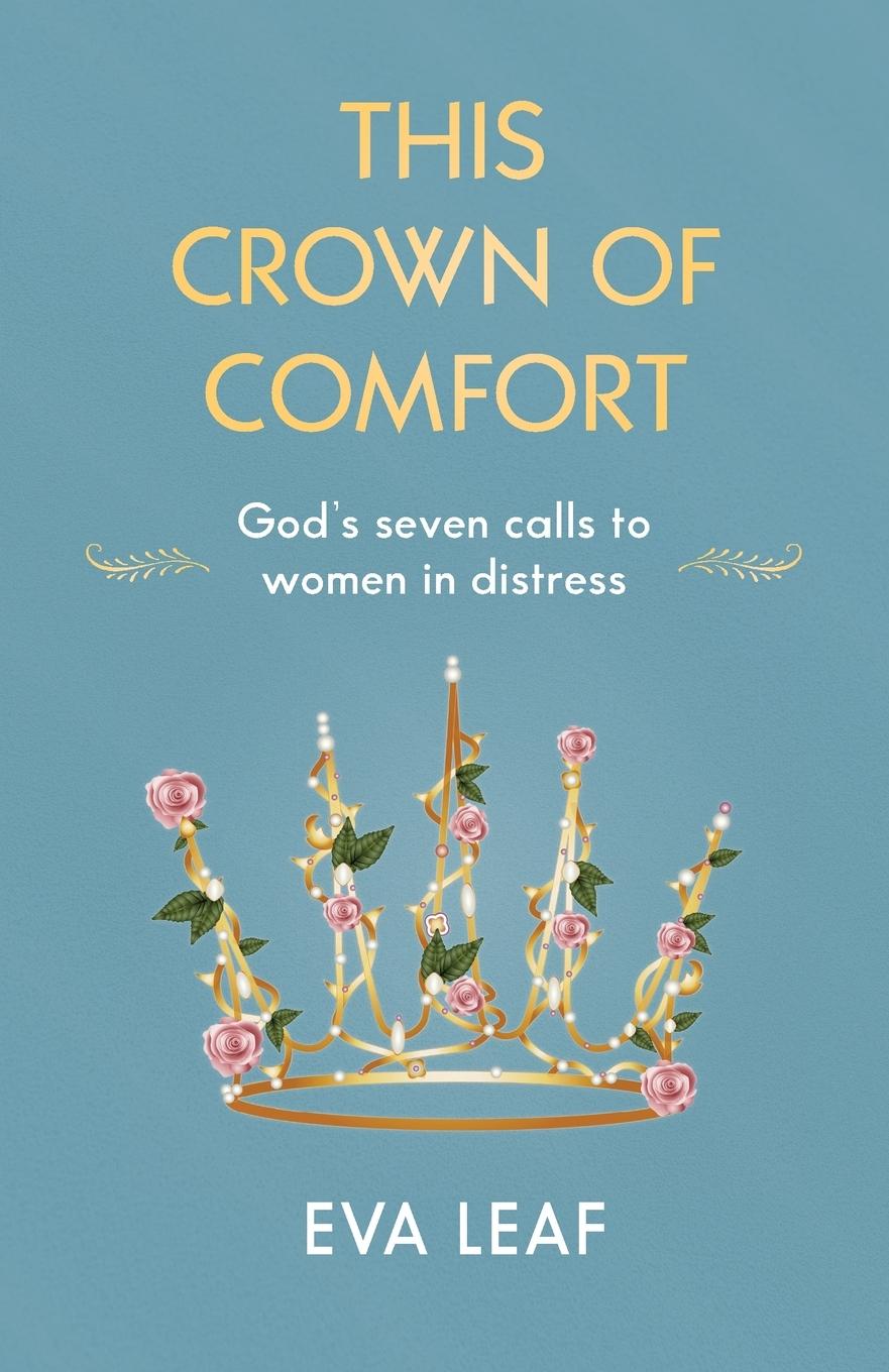 Vorderes Coverbild This Crown of Comfort