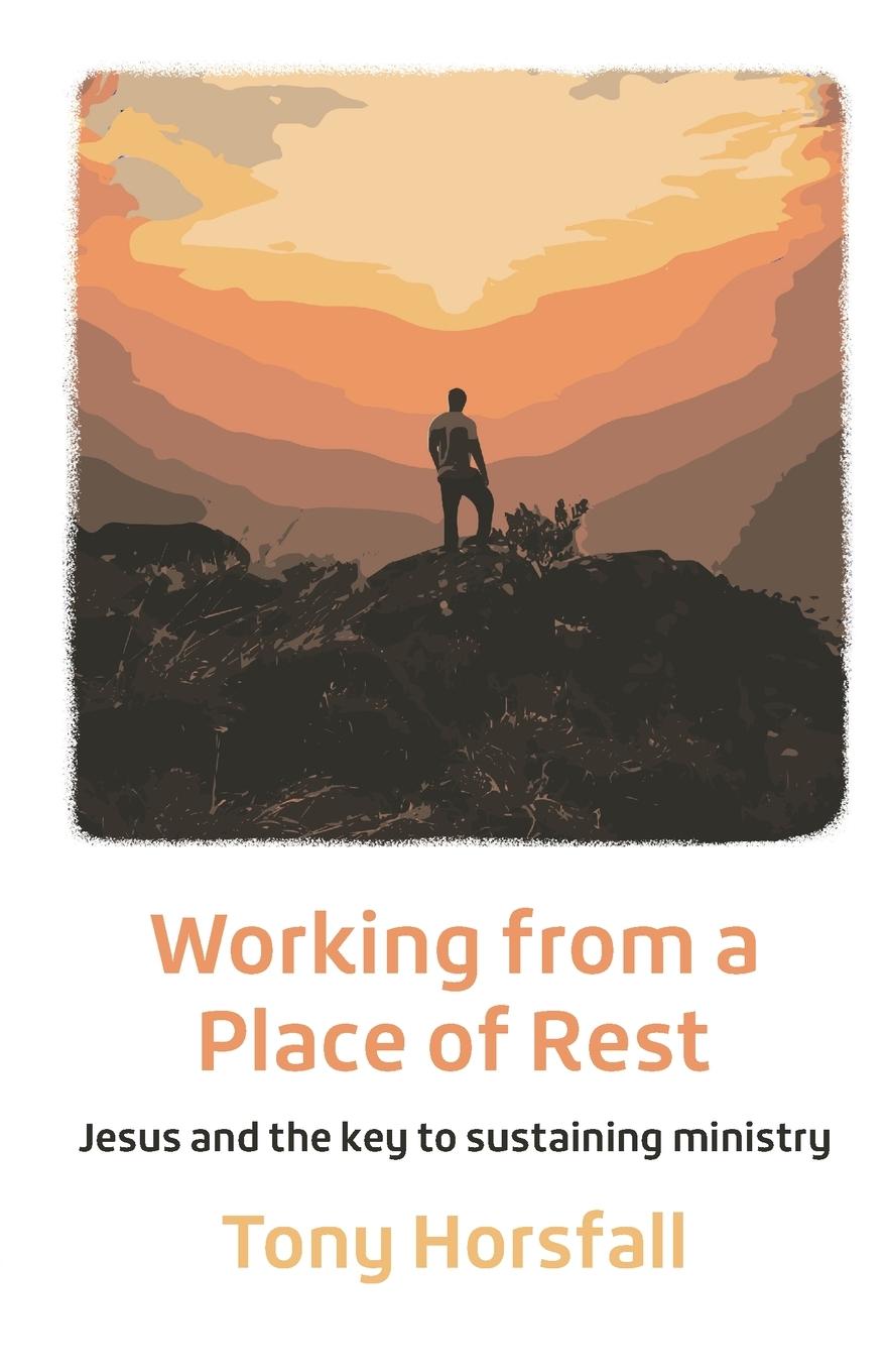 Vorderes Coverbild Working from a Place of Rest