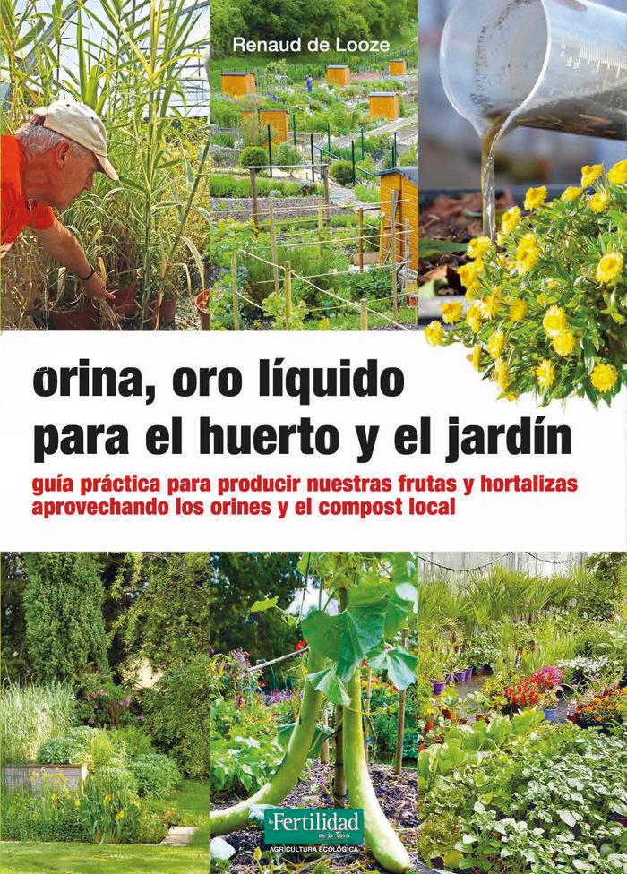 Vorderes Coverbild Orina, oro líquido para el huerto y el jardín