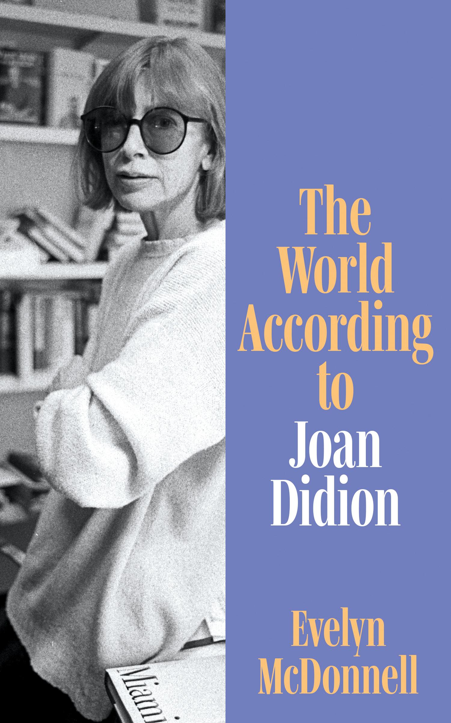 Vorderes Coverbild The World According to Joan Didion