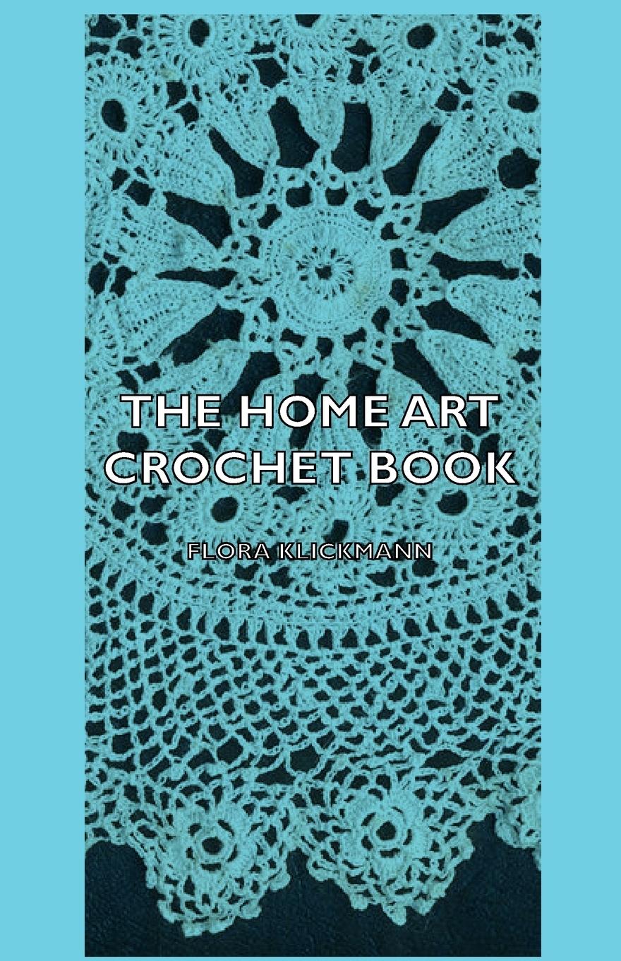 Vorderes Coverbild The Home Art Crochet Book