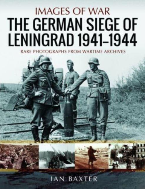 Vorderes Coverbild The German Siege of Leningrad, 1941 1944