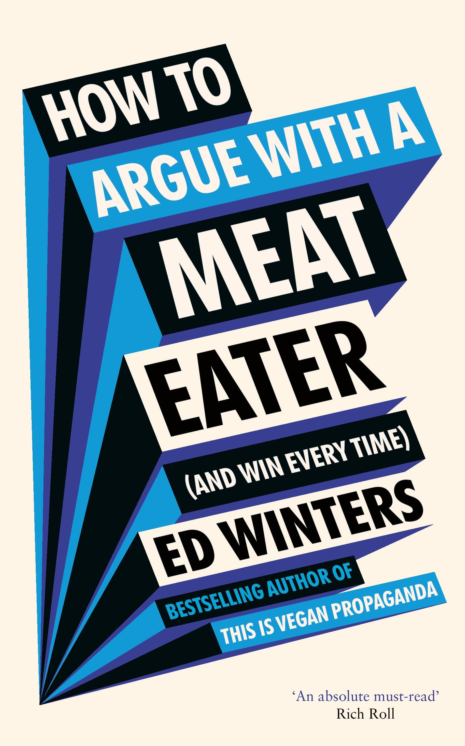 Vorderes Coverbild How to Argue with a Meat Eater (and Win Every Time)