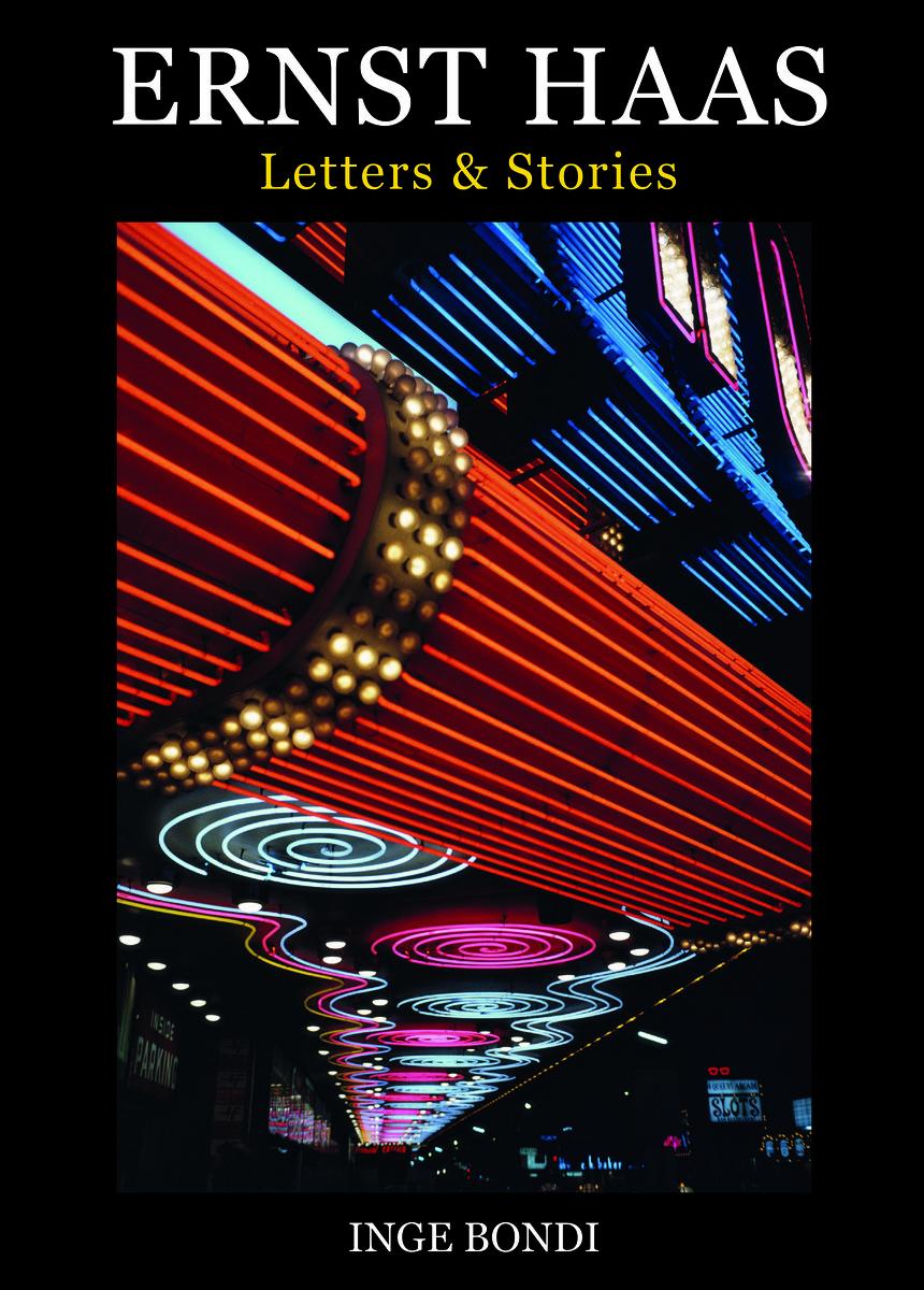 Vorderes Coverbild Ernst Haas: Letters & Stories