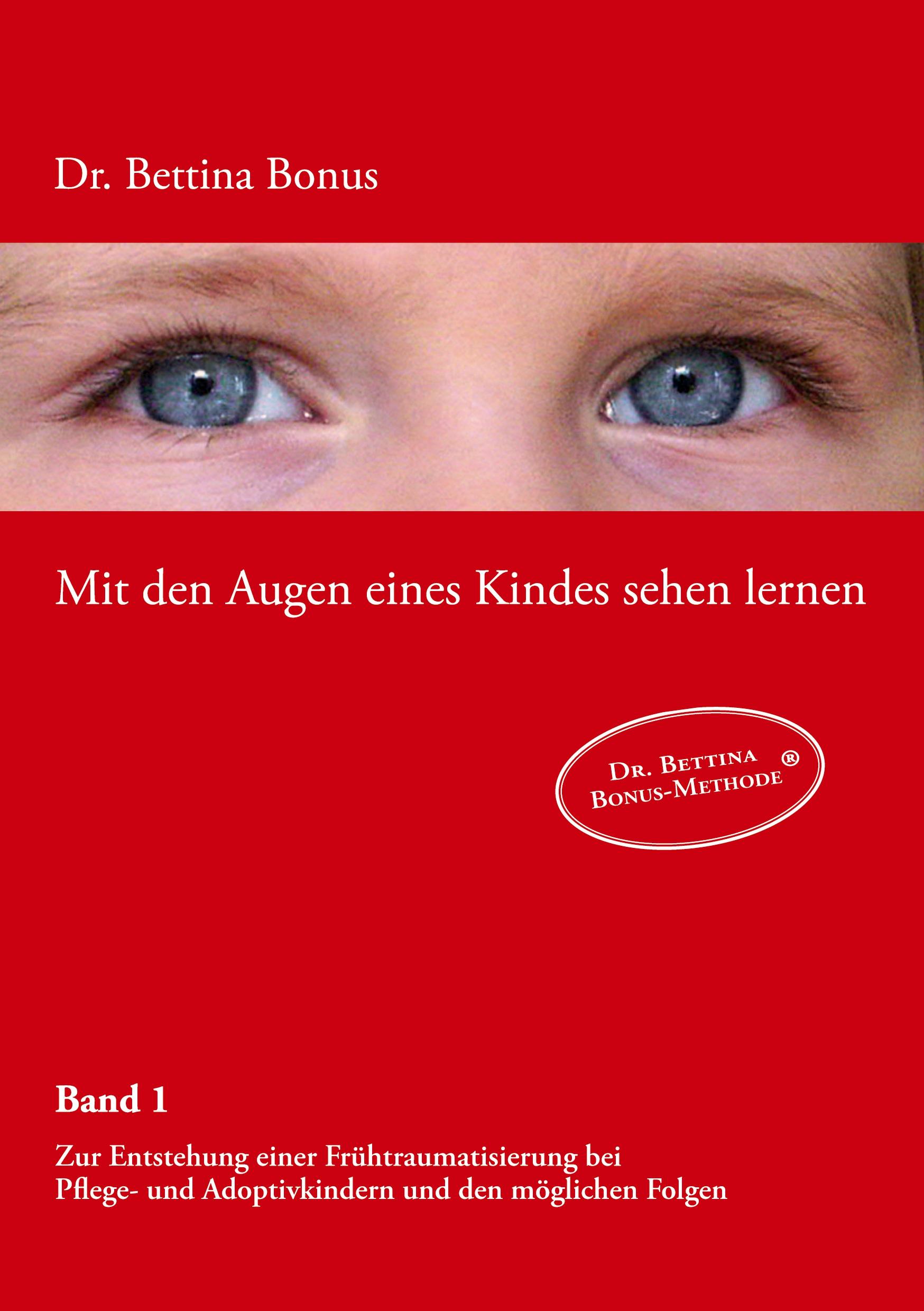 Vorderes Coverbild Mit den Augen eines Kindes sehen lernen - Band 1