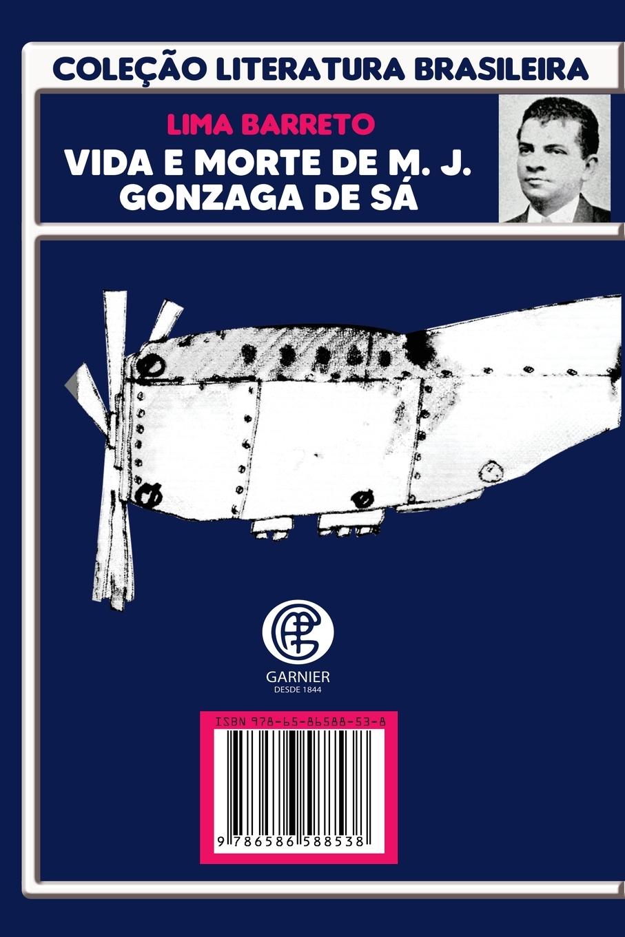 Rückseitencover Vida e Morte De M J . Gonzaga De Sá