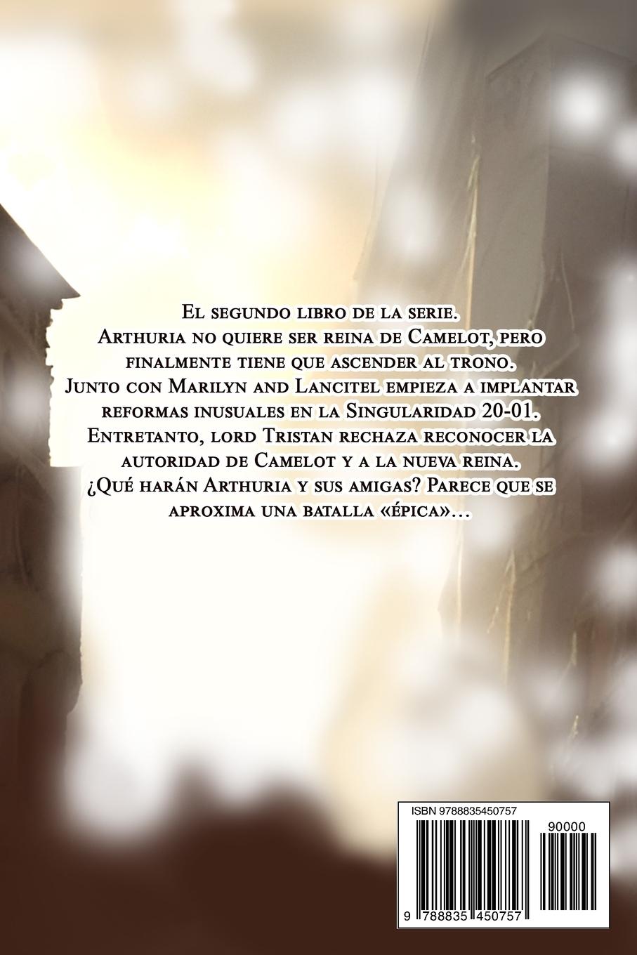 Rückseitencover Libro 2. ¡No Quiero Ser La Reina!. Reformas En Camelot Y La Batalla épica