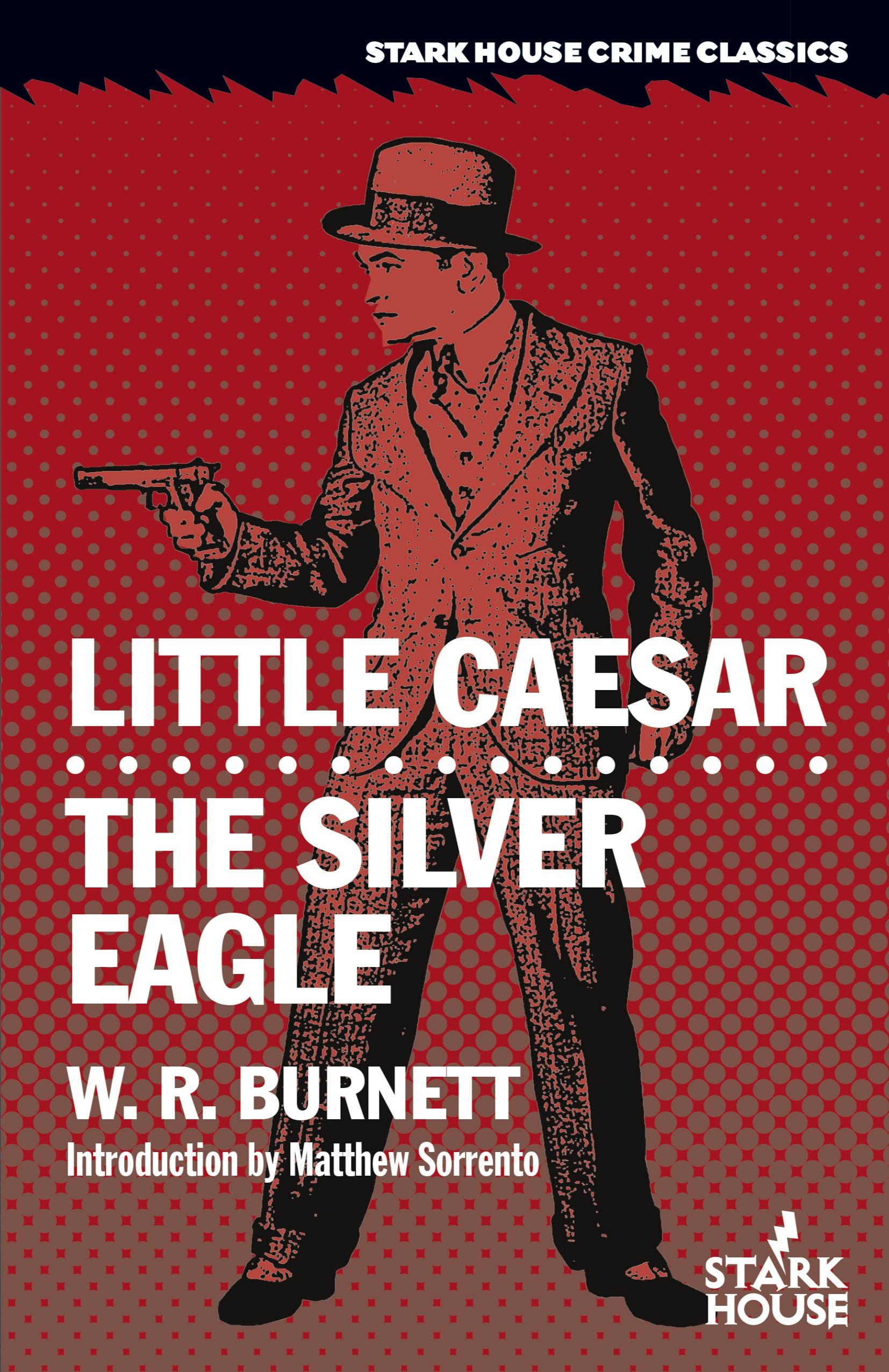 Vorderes Coverbild Little Caesar / The Silver Eagle