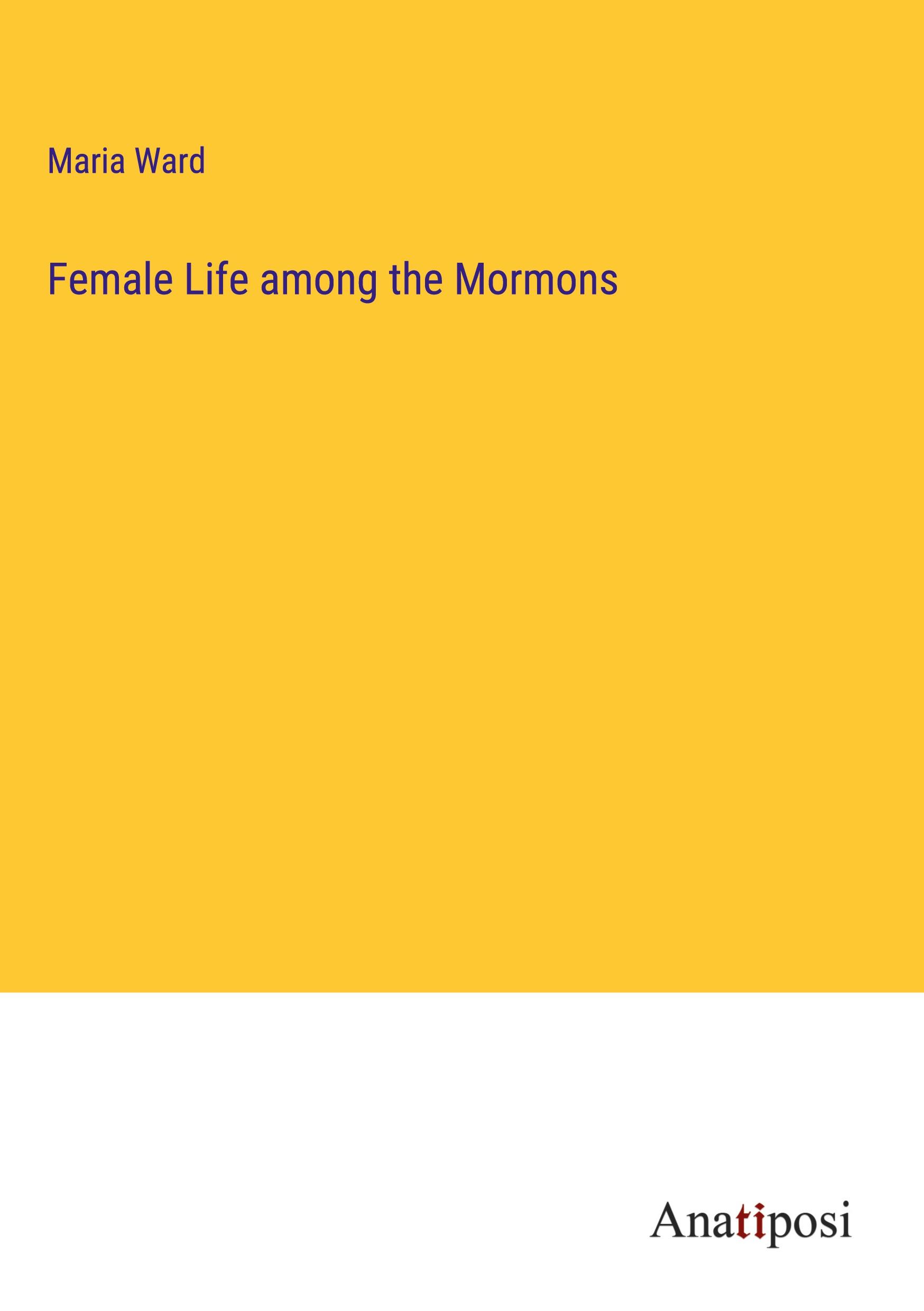 Vorderes Coverbild Female Life among the Mormons