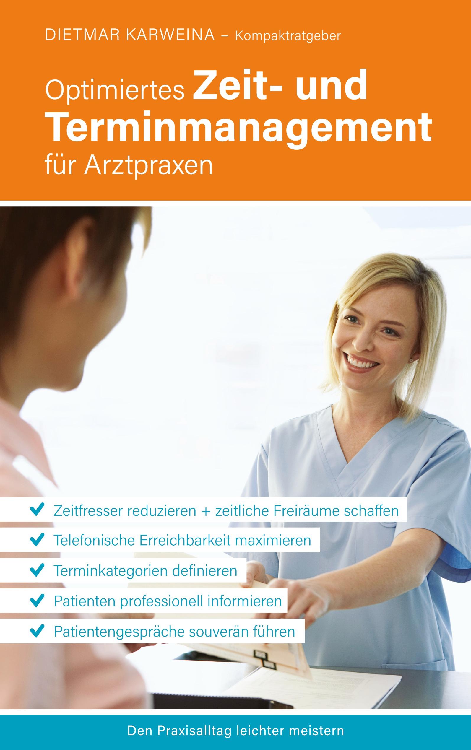Vorderes Coverbild Optimiertes Zeit- und Terminmanagement für Arztpraxen
