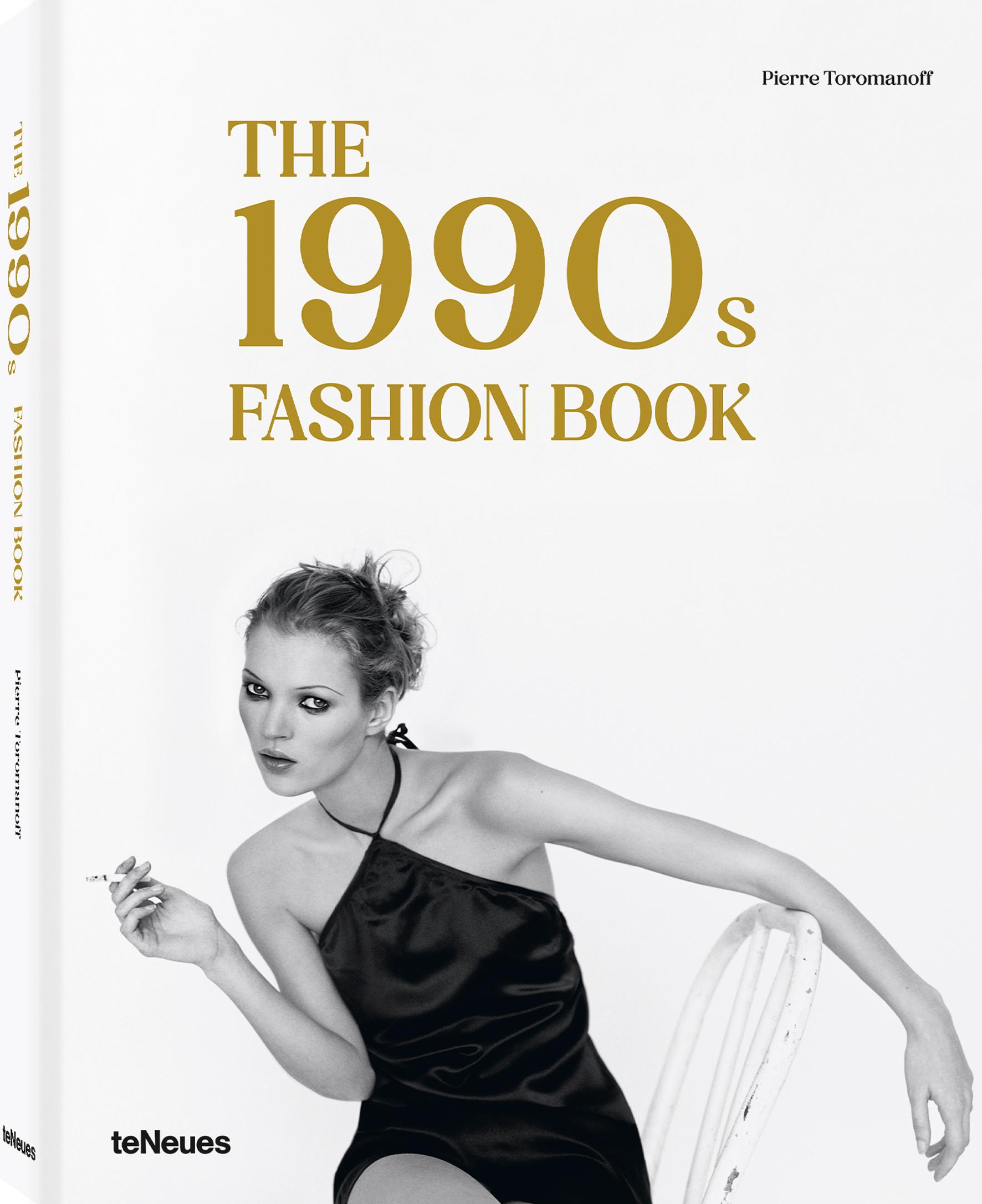 Vorderes Coverbild The 1990s Fashion Book
