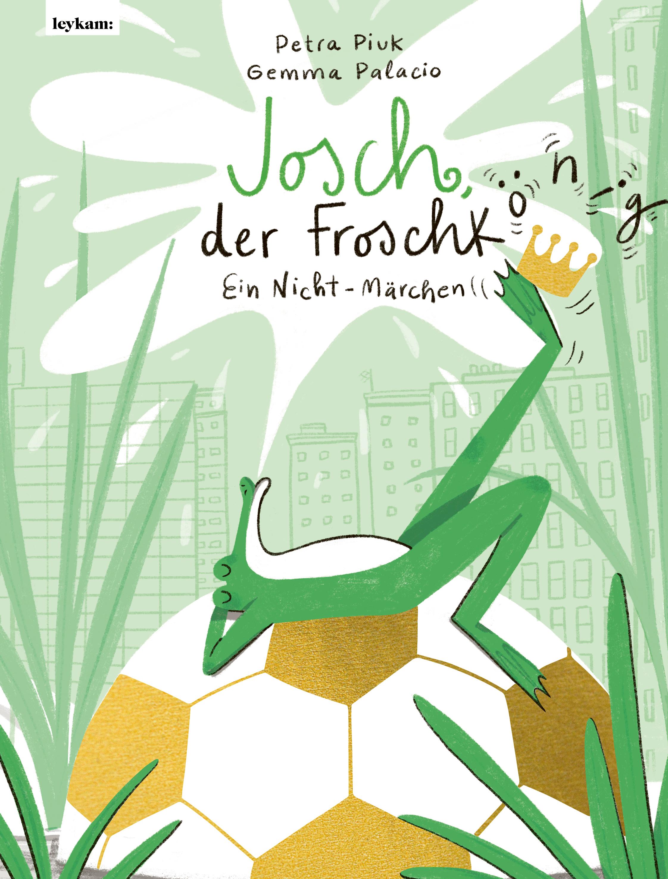 Vorderes Coverbild Josch der Froschkönig - Ein Nicht-Märchen