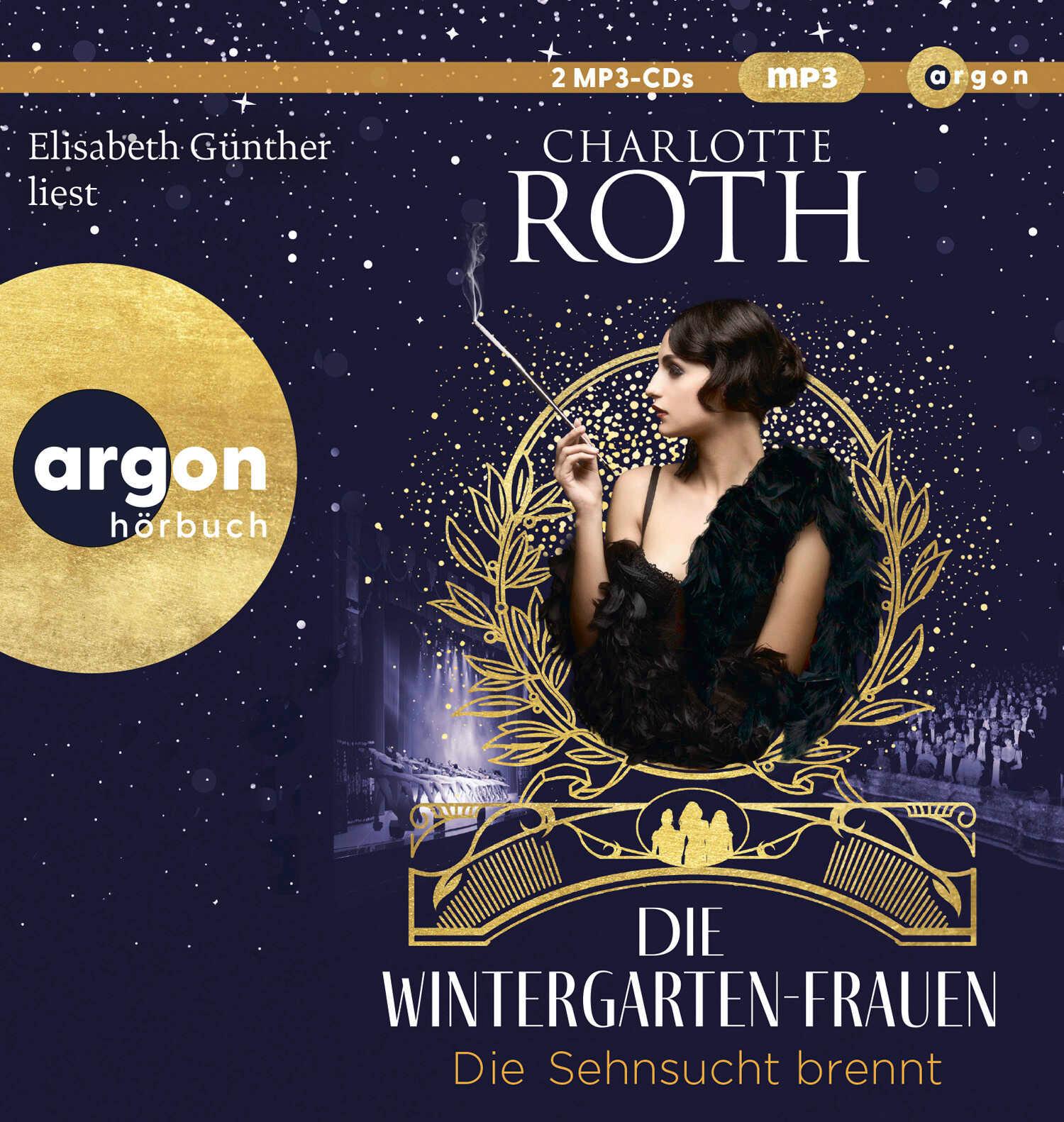 Vorderes Coverbild Die Wintergarten-Frauen. Die Sehnsucht brennt