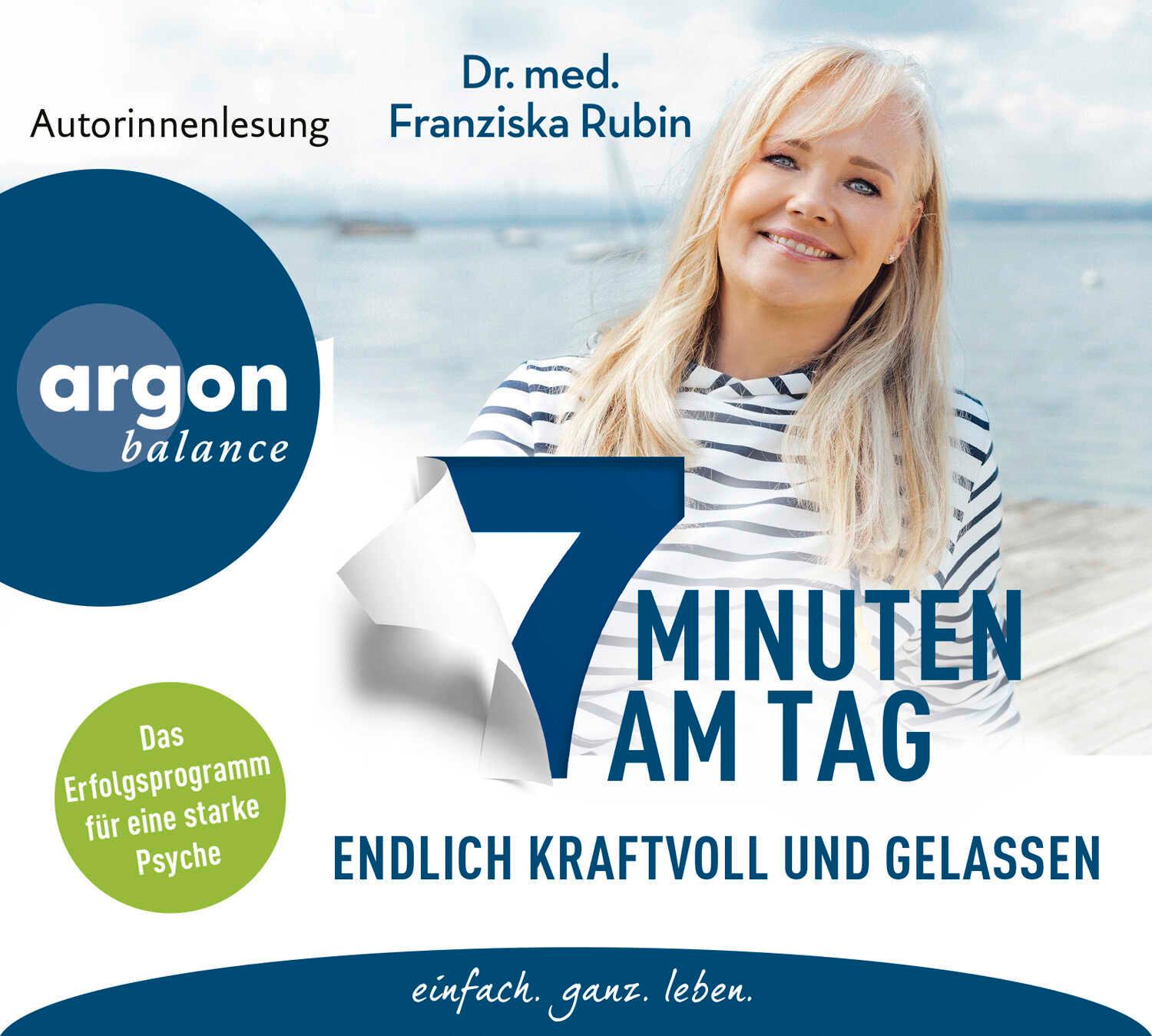 Vorderes Coverbild 7 Minuten am Tag endlich kraftvoll und gelassen