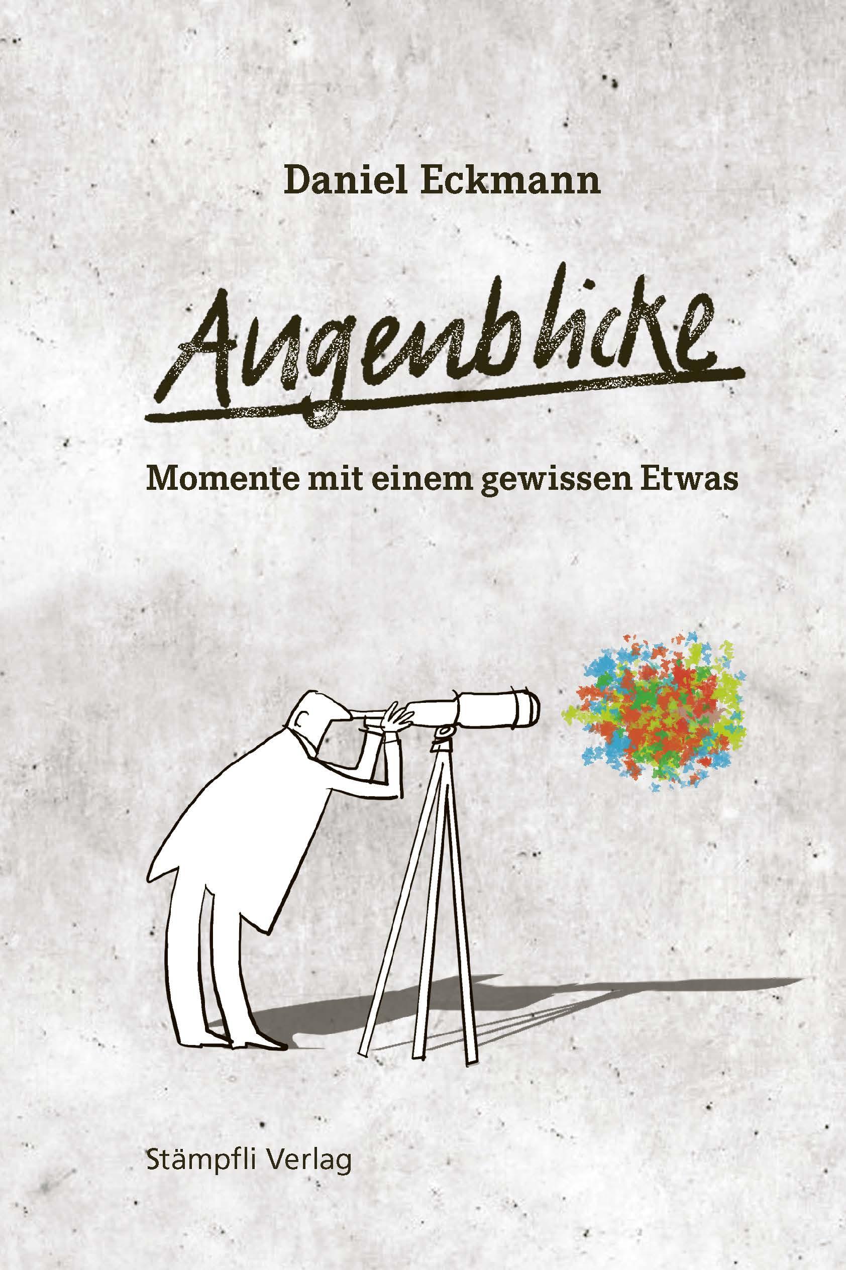 Vorderes Coverbild Augenblicke - Momente mit einem gewissen Etwas