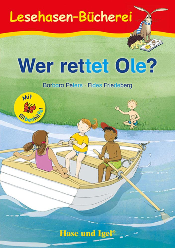 Vorderes Coverbild Wer rettet Ole? / Silbenhilfe Schulausgabe