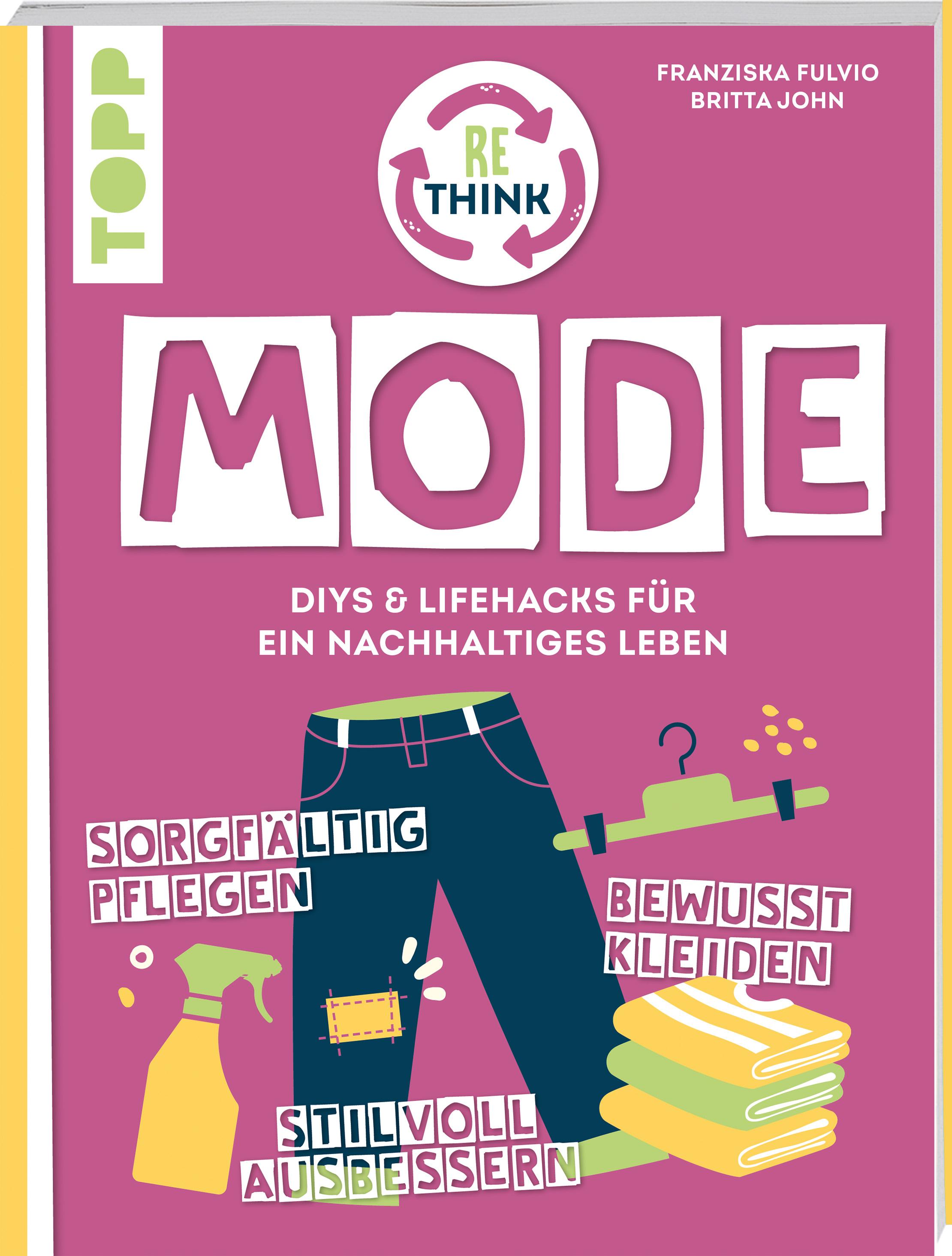 Vorderes Coverbild Rethink Mode. Pflegen, organisieren, reparieren.