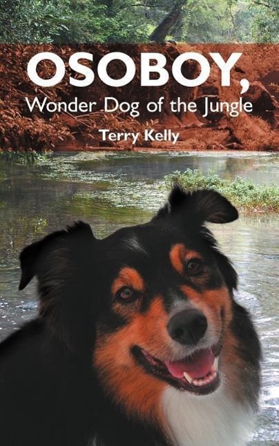 Vorderes Coverbild Osoboy, Wonder Dog of the Jungle