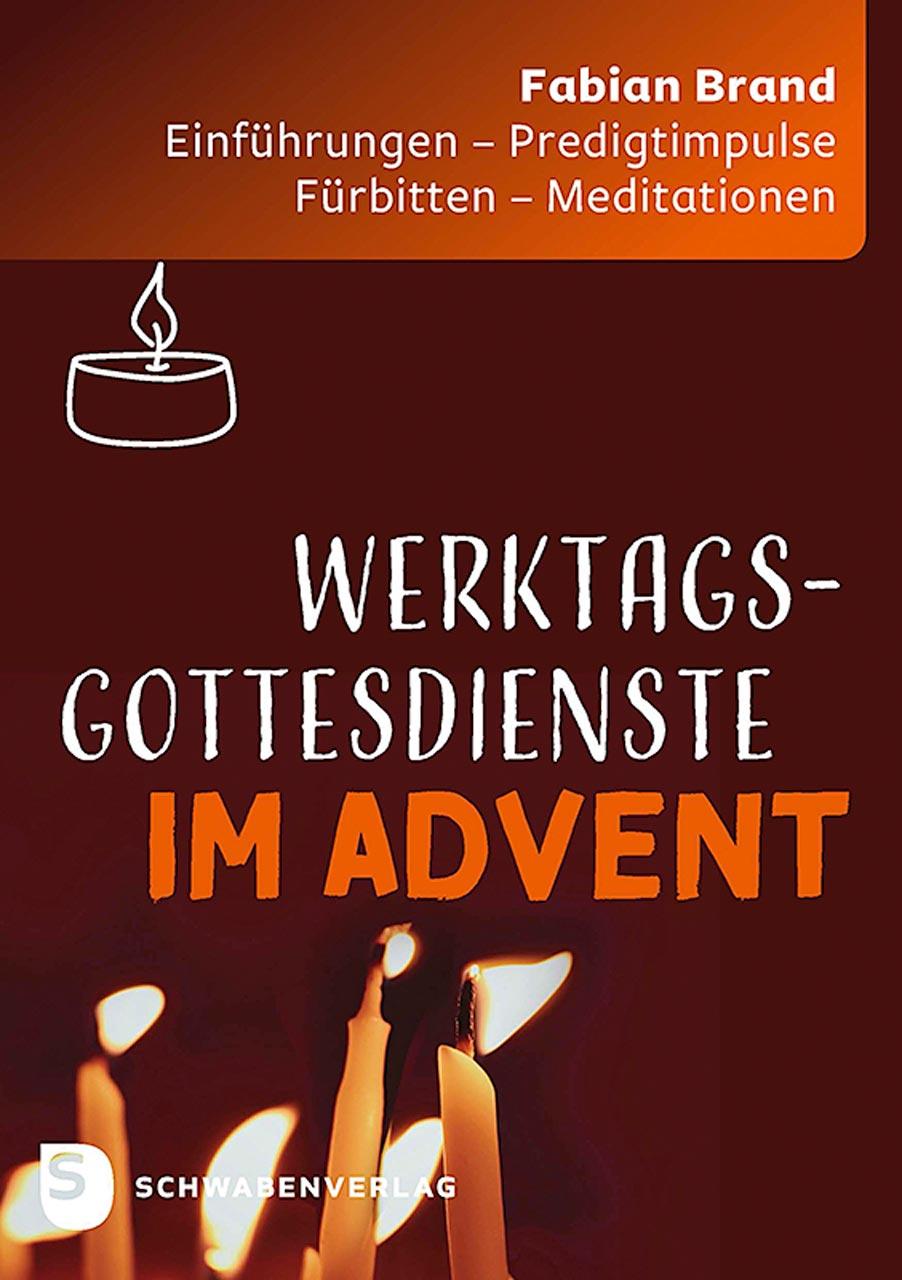 Vorderes Coverbild Werktagsgottesdienste im Advent