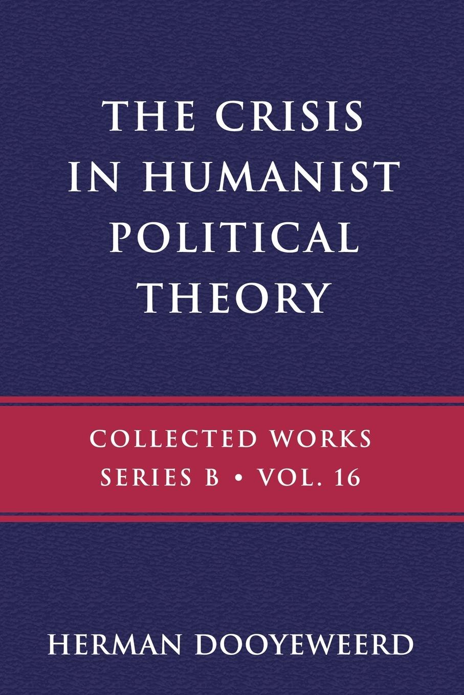 Vorderes Coverbild The Crisis in Humanist Political Theory