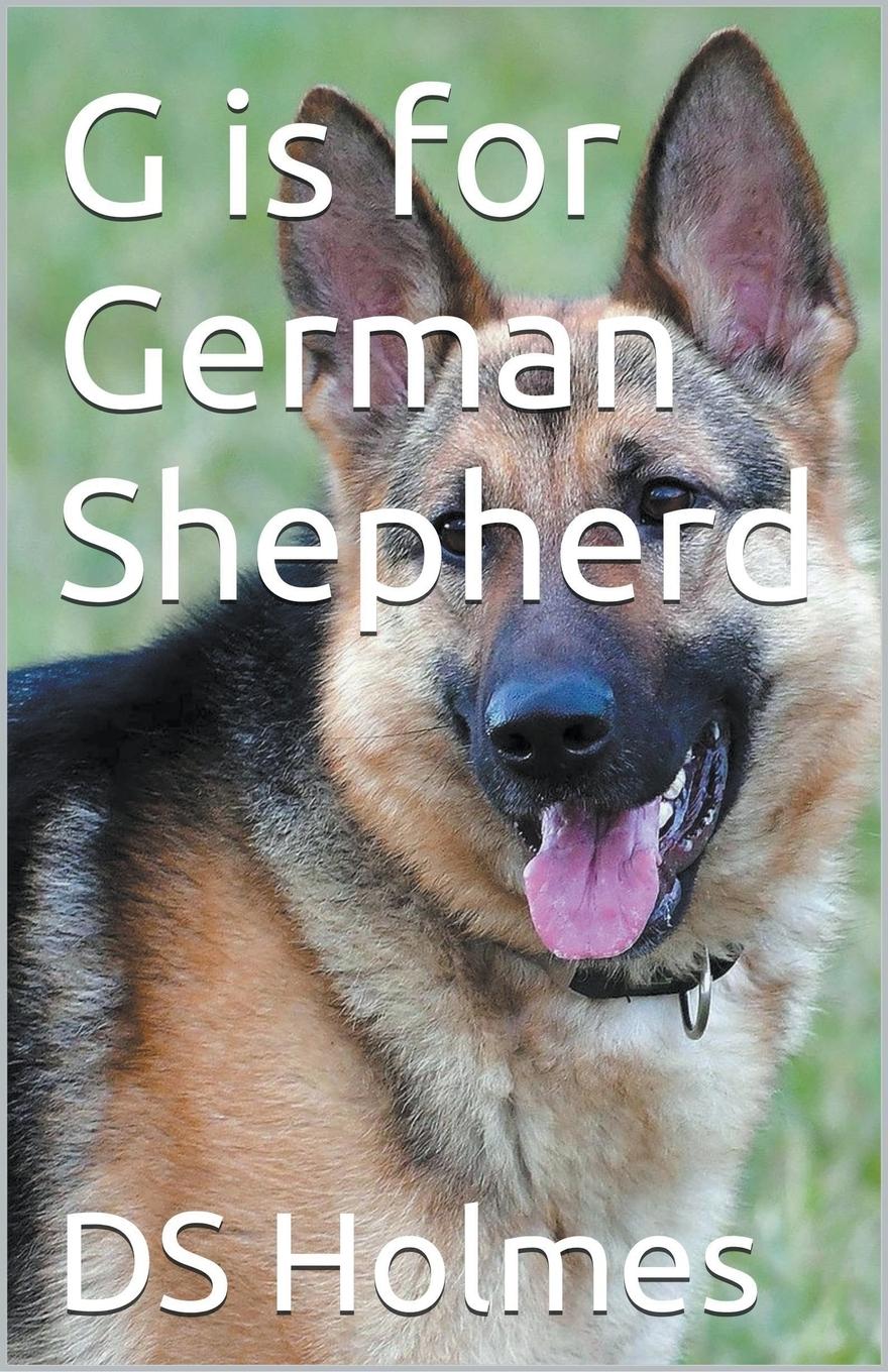 Vorderes Coverbild G is for German Shepherd