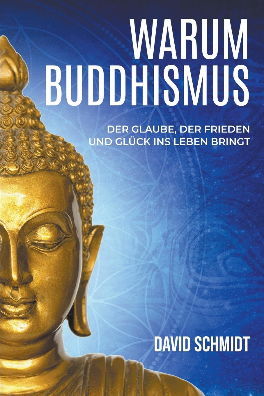 Vorderes Coverbild Warum Buddhismus