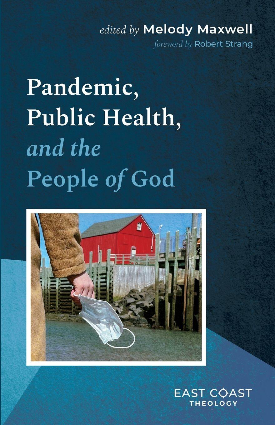 Vorderes Coverbild Pandemic, Public Health, and the People of God