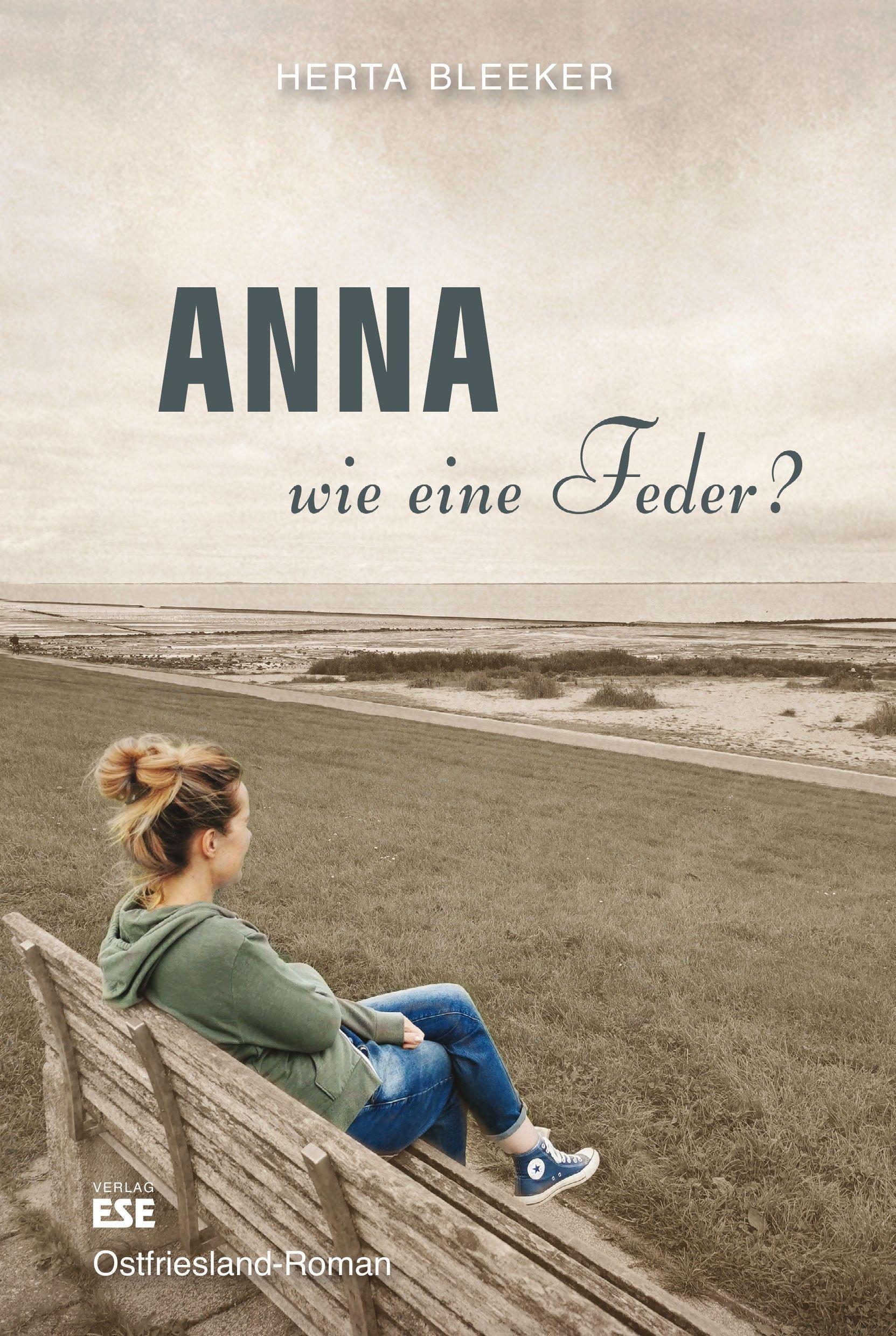 Vorderes Coverbild Anna - wie eine Feder?