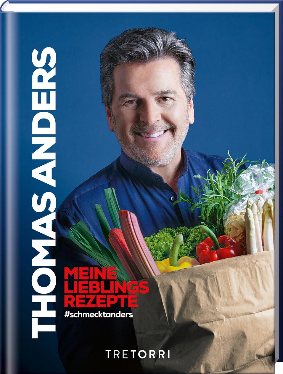 Vorderes Coverbild Thomas Anders - Meine Lieblingsrezepte