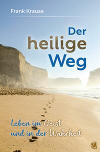 Vorderes Coverbild Der heilige Weg