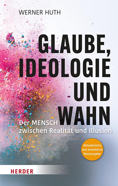 Vorderes Coverbild Glaube, Ideologie und Wahn
