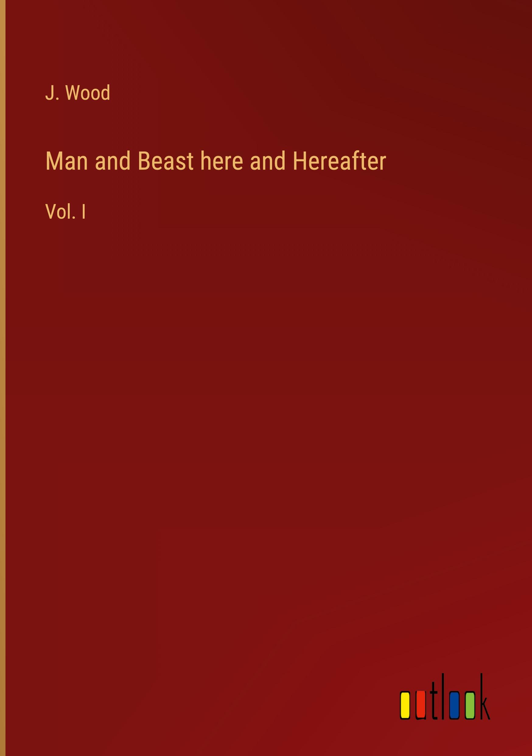 Vorderes Coverbild Man and Beast here and Hereafter