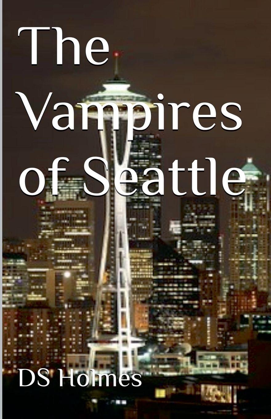 Vorderes Coverbild The Vampires of Seattle