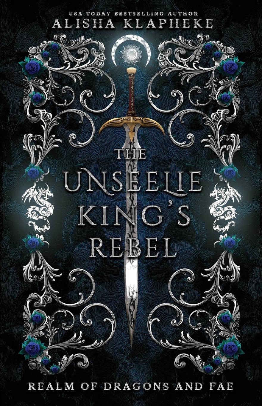 Vorderes Coverbild The Unseelie King's Rebel