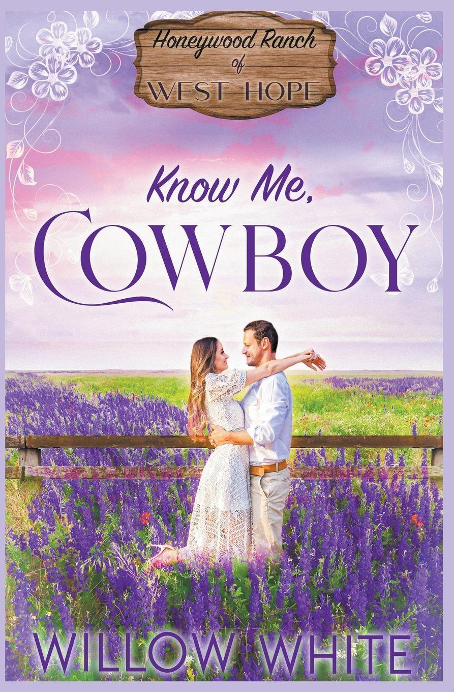 Vorderes Coverbild Know Me, Cowboy
