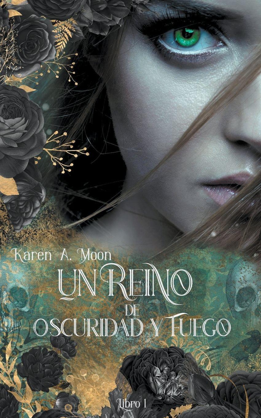 Vorderes Coverbild Un Reino de Oscuridad y Fuego (Libro 1)