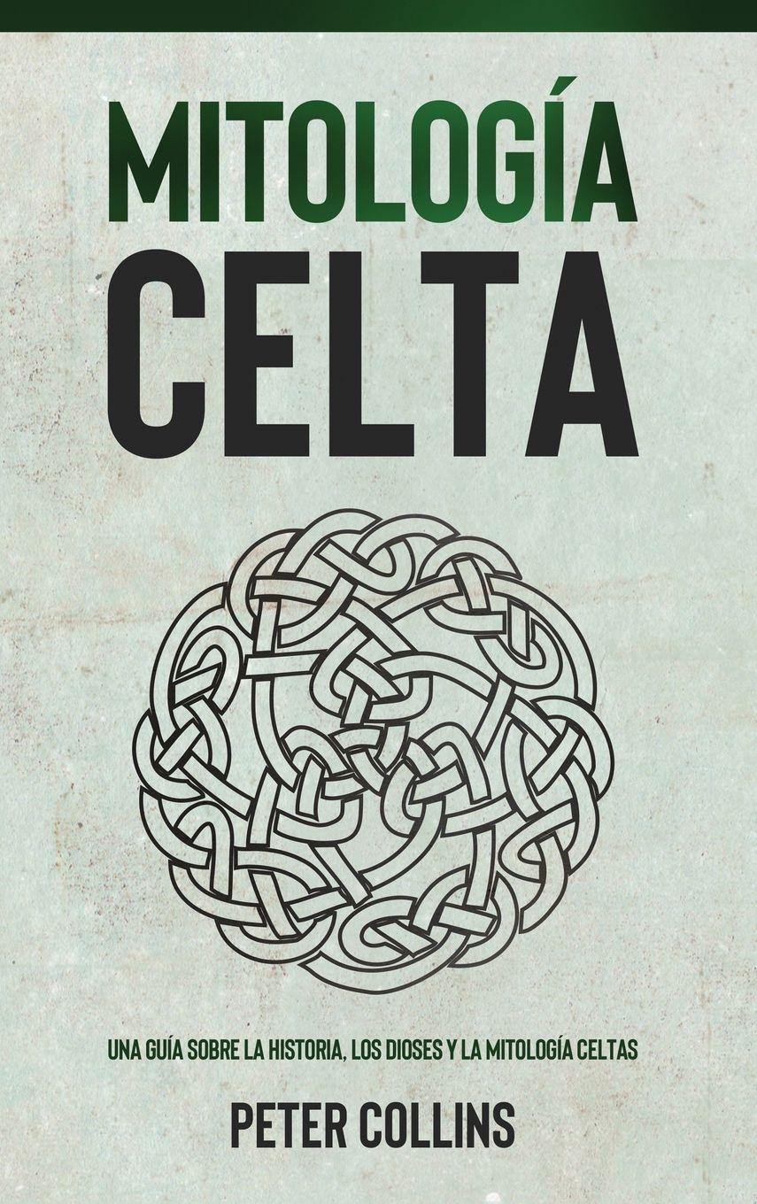 Vorderes Coverbild Mitología Celta