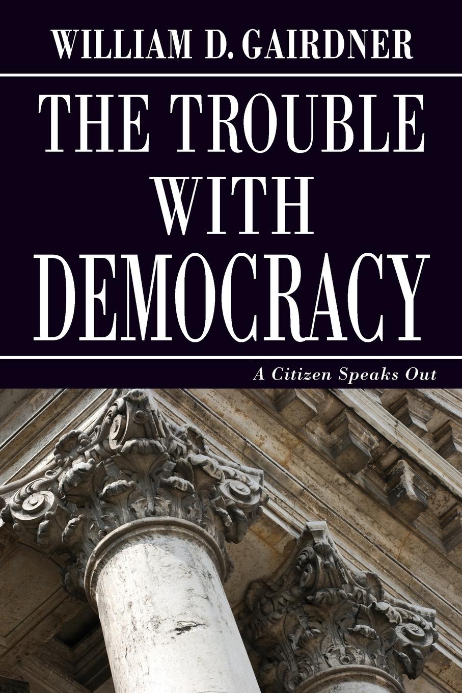 Vorderes Coverbild THE TROUBLE WITH DEMOCRACY