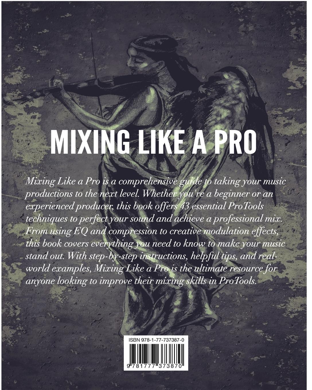 Rückseitencover Mixing Like a Pro