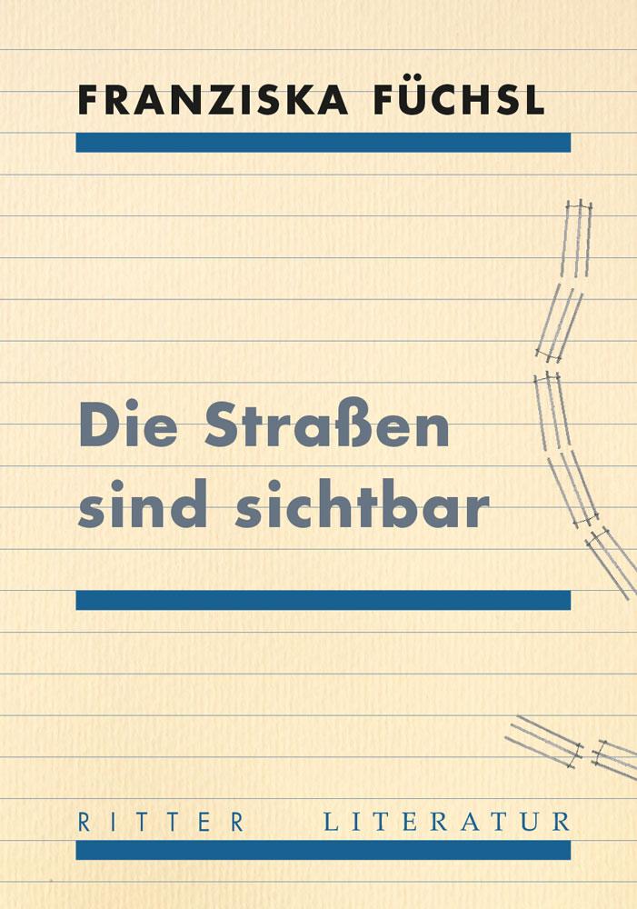Vorderes Coverbild Die Straßen sind sichtbar