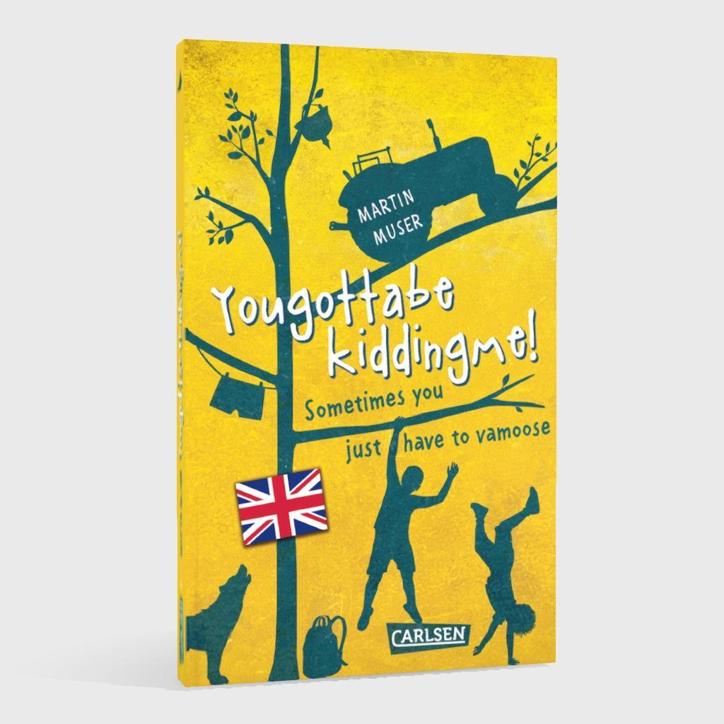 Beispielinhalt (Bild) Kannawoniwasein: Yougottabekiddingme! Sometimes you just have to vamoose (Englische Ausgabe mit Vokabelhilfen)