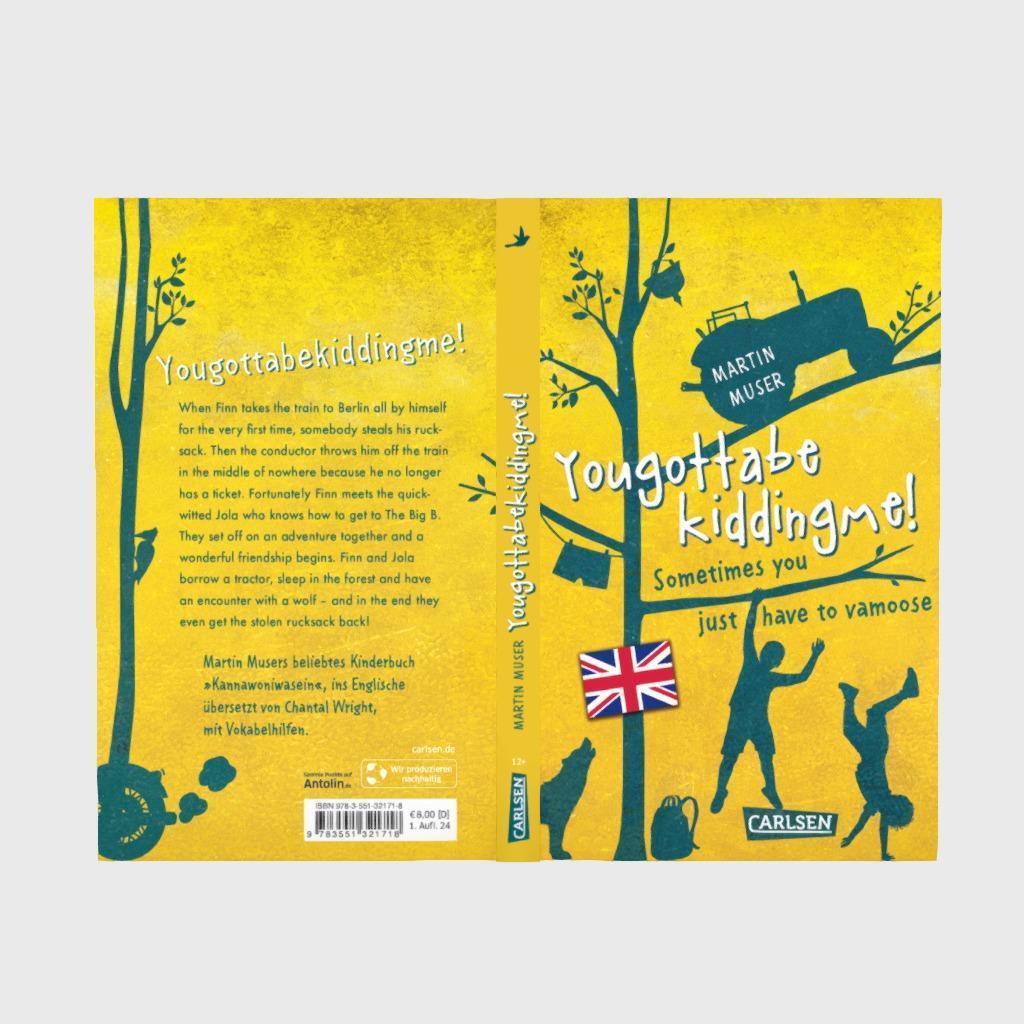 Beispielinhalt (Bild) Kannawoniwasein: Yougottabekiddingme! Sometimes you just have to vamoose (Englische Ausgabe mit Vokabelhilfen)